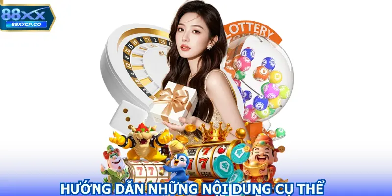 Hướng dẫn những nội dung cụ thể